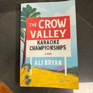 3/$15 The Crow Valley Karaoke Championships Novel